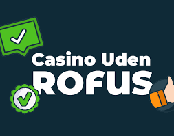 Betting Sider Uden Rofus Din Guide til Sikker og Uden Grænser Spiloplevelse Betting Sider Uden Rofus Din Guide til Sikker og Uden Grænser Spiloplevelse